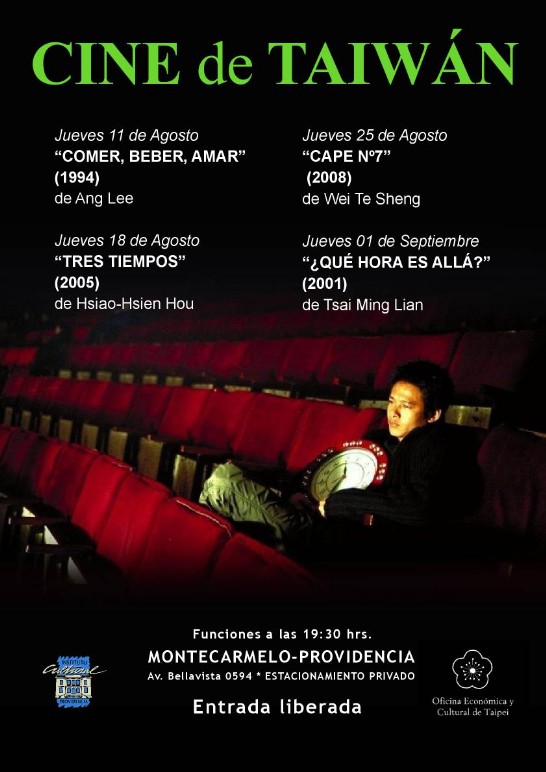 En el marco de las celebraciones del Centenario de la República de China (Taiwán) y de la exposición histórico-fotográfica que hasta el 04 de septiembre se presentó en el Centro Cultural Chileno "Montecarmelo-Providencia", la Oficina Cultural de Taipei junto al Instituto Cultural de Providencia presentaron el ciclo "Cine de Taiwán", formado por una selección de cuatro destacados filmes taiwaneses de los últimos tiempos, que permiten dar una visión general de por qué éste se ha convertido en un cine de vanguardia, presente de manera constante en los más destacados festivales de internacionales de la disciplina.