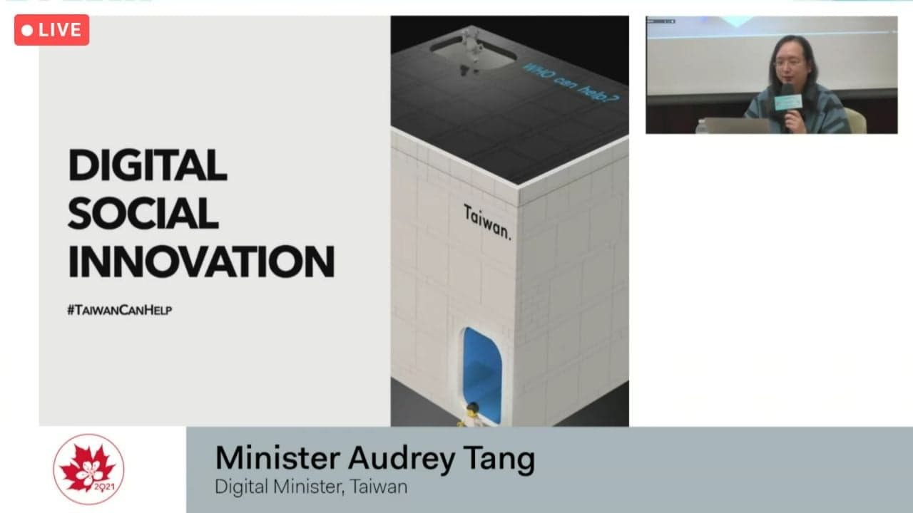 Minister Audrey TANG 
Digital Minister, Taiwan