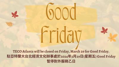 TECO Atlanta will be closed on Friday, March 29 for Good Friday.